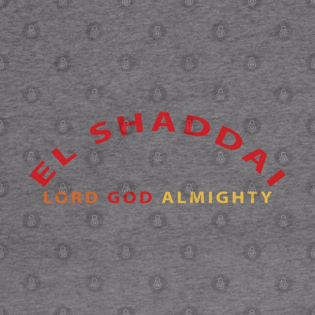 El Shaddai Lord God Almighty Inspirational Christian by Happy - Design